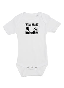 Would you be my godfather/godmother
