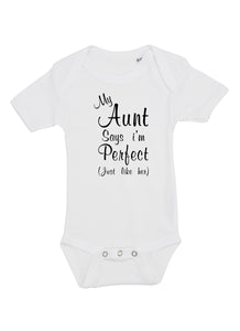 My Aunt says i'm perfect (just like her)