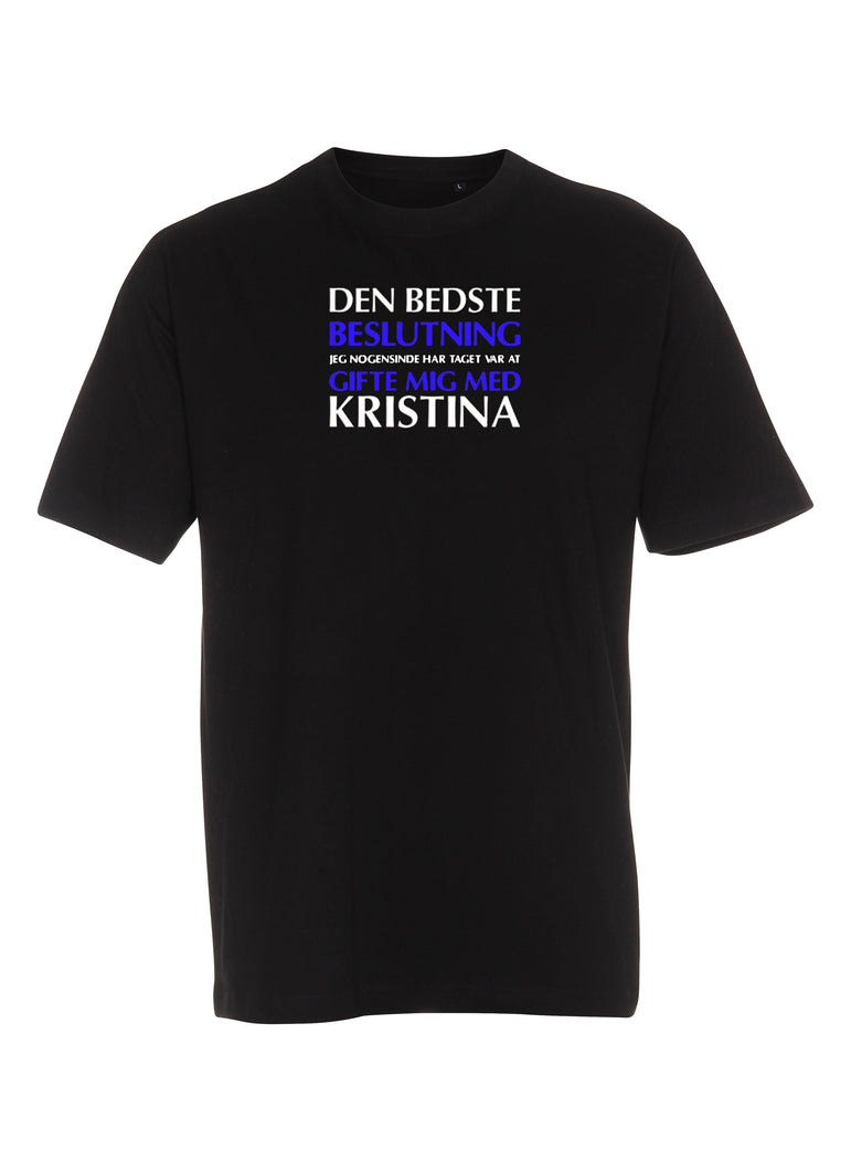 Den bedste beslutning jeg nogensinde har taget var at gifte mig med...