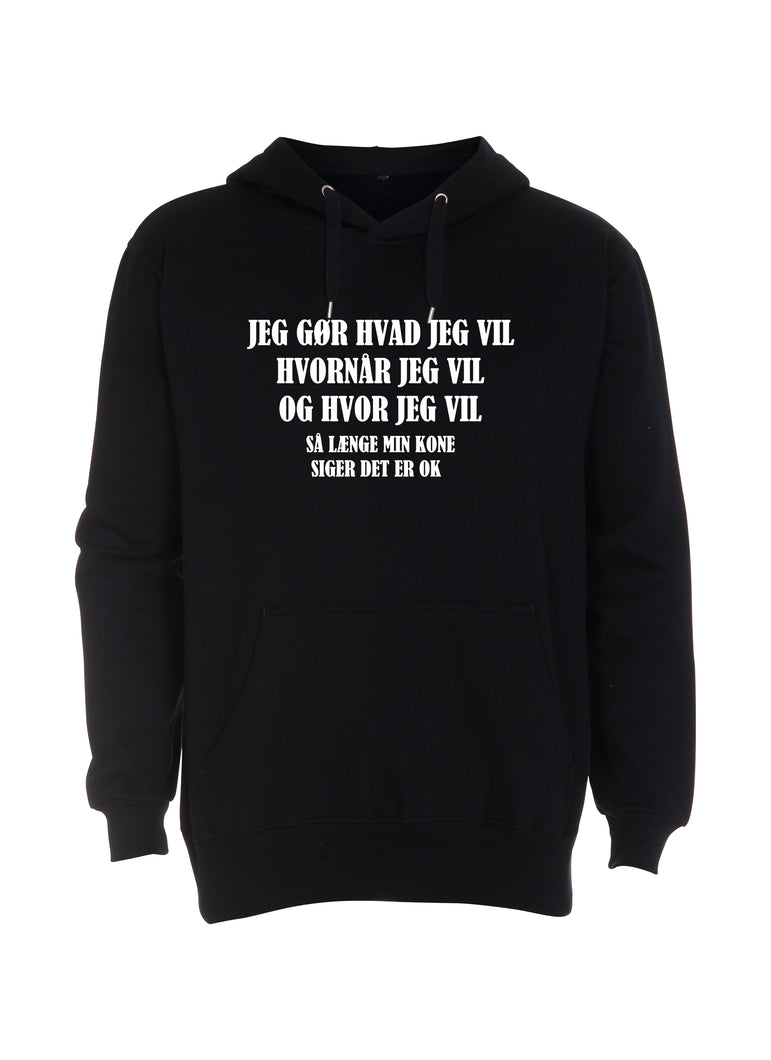 Jeg gør hvad jeg vil - så længe min kone siger det er ok