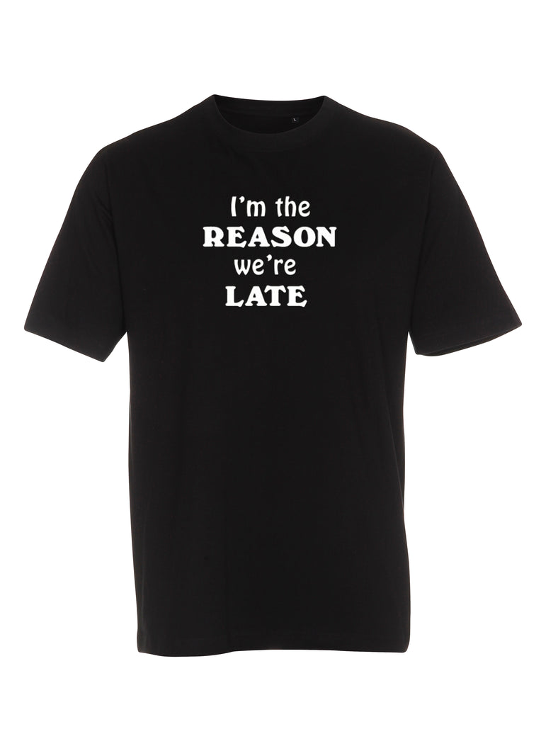 I’m the reason we’re late